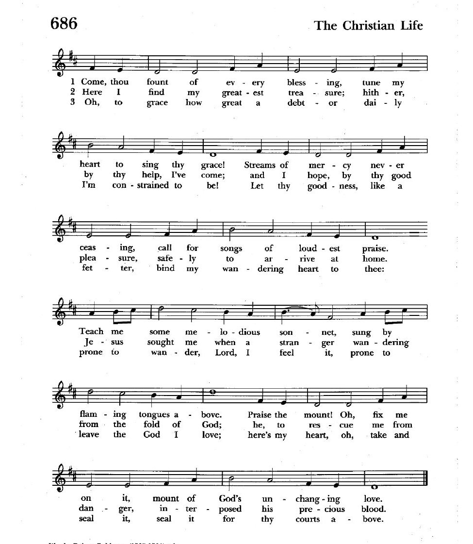 Hymn 686, Come Thou Fount of Every Blessing, musical notation and text