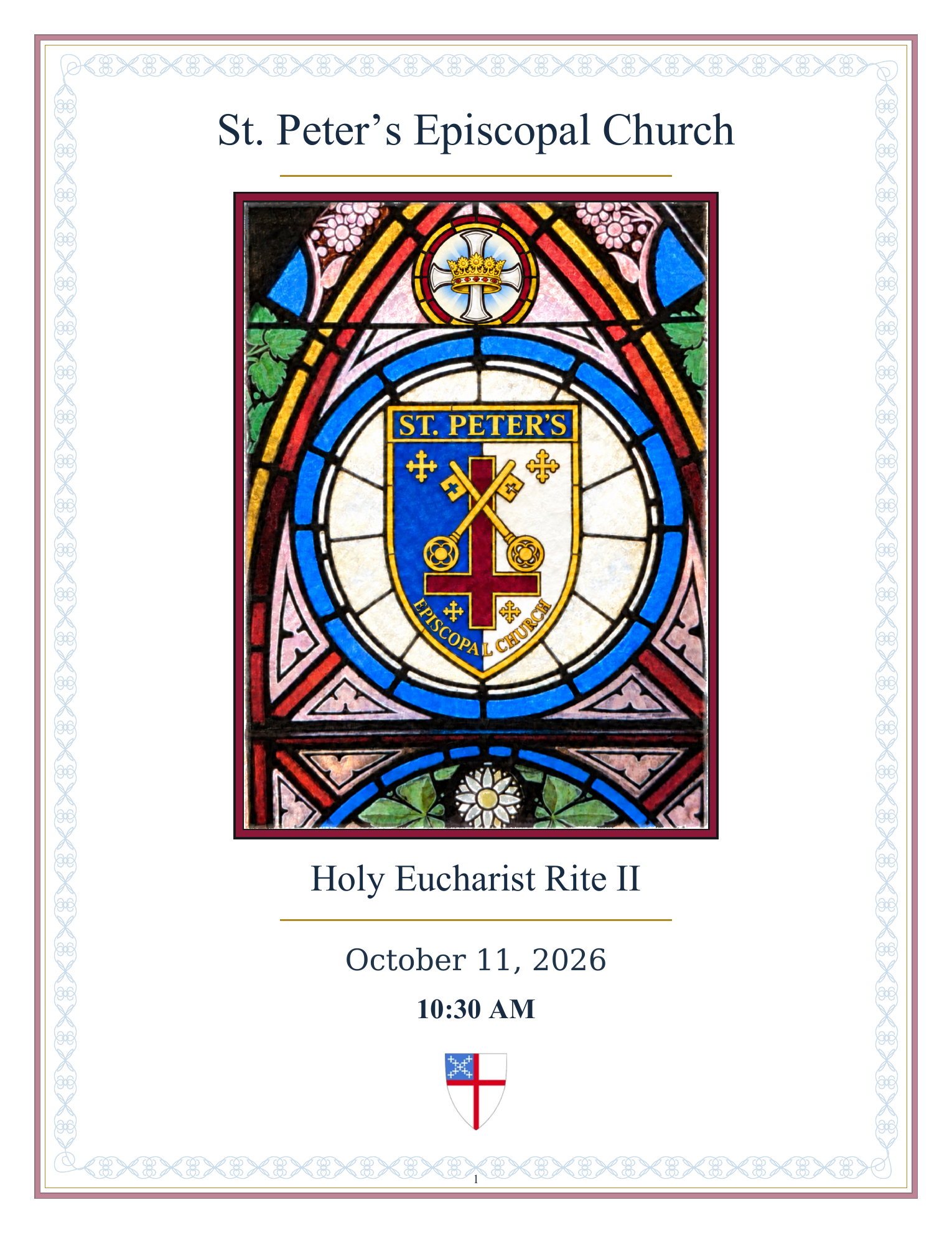 St. Peter’s Episcopal Church, October 11, 2026, 10:30 AM Holy Eucharist Rite II